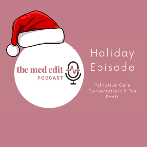 The Med Edit Podcast